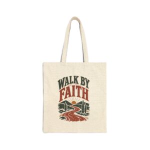 Walk By Faith Canvas Tote — Inspirational Christian Eco Grocery Bag