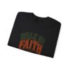 Faith Graphic Sweatshirt — "Walk By Faith" Scenic Crewneck