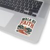 Walk By Faith Sticker — Inspirational Christian Kiss-Cut Sticker